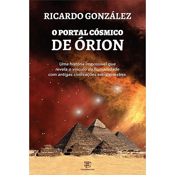 O Portal Cósmico de Órion, Ricardo González