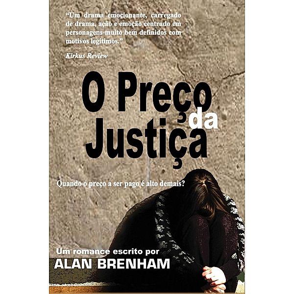 O Preço da Justiça, Alan Brenham