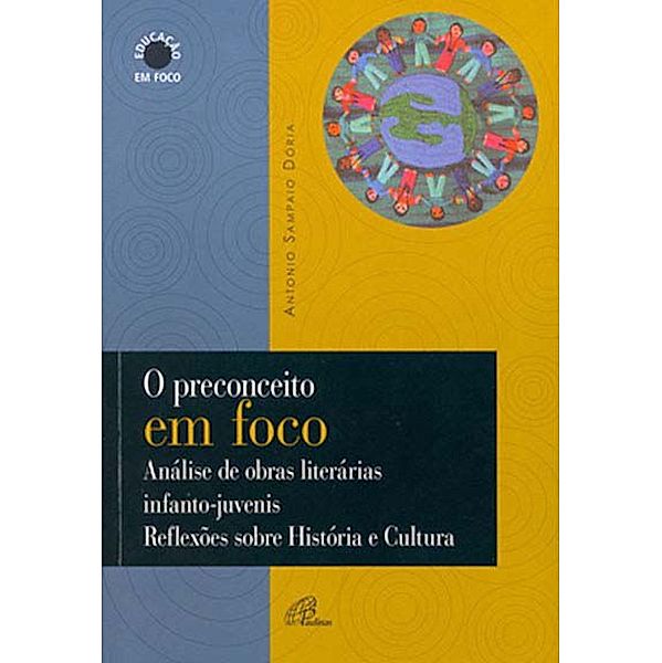 O preconceito em foco, Antonio Sampaio Dória