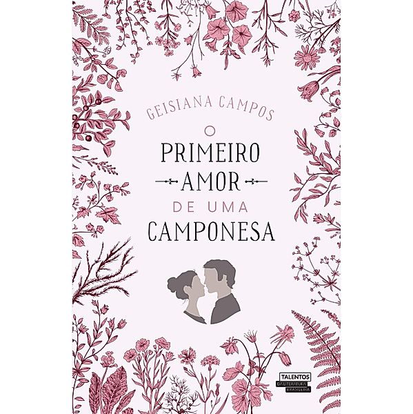 O primeiro amor de uma camponesa, Geisiana Campos