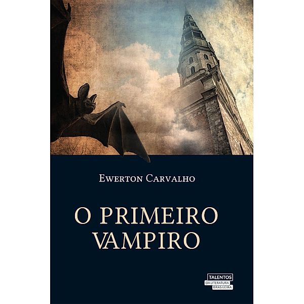 O Primeiro vampiro, Ewerton Carvalho