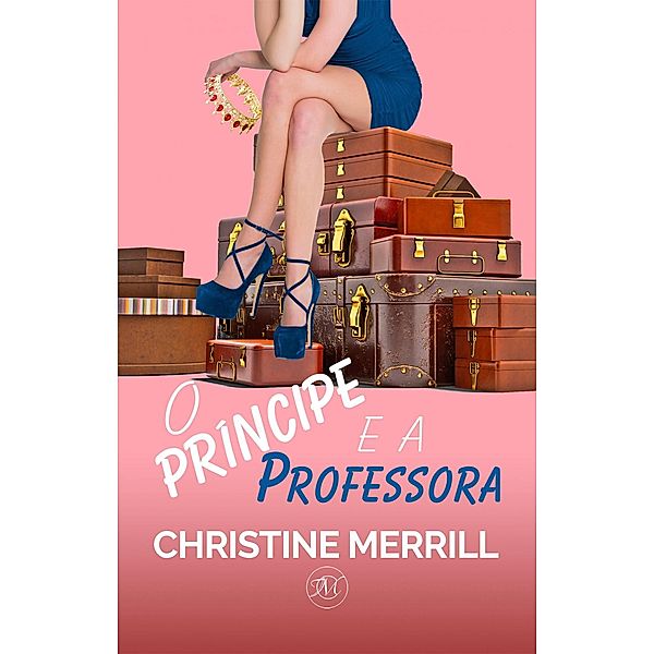 O Príncipe e a Professora, Christine Merrill