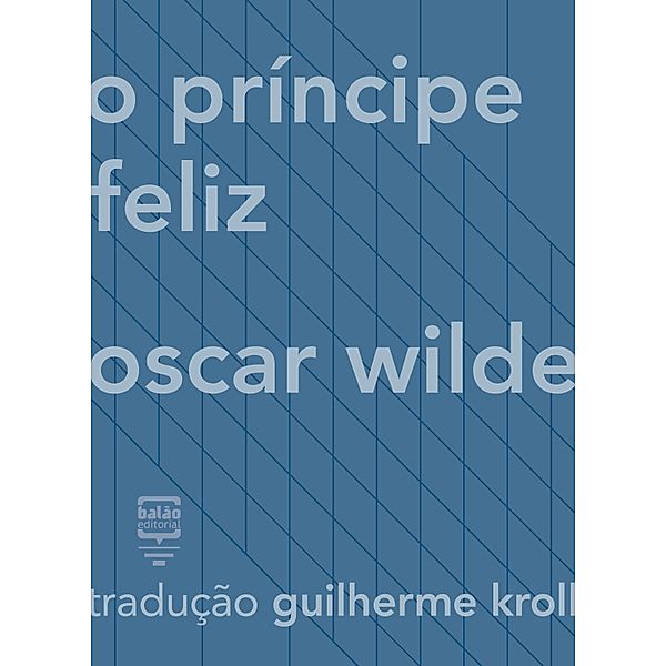O príncipe feliz, Oscar Wilde