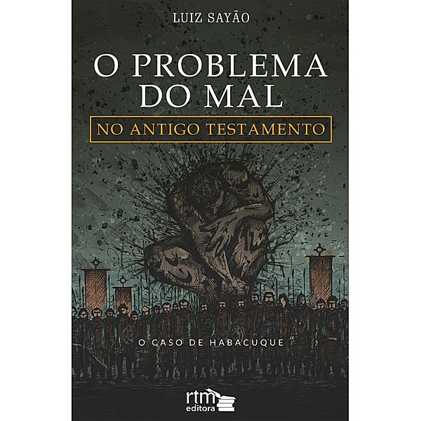 O Problema do mal no Antigo testamento, Luiz Sayão