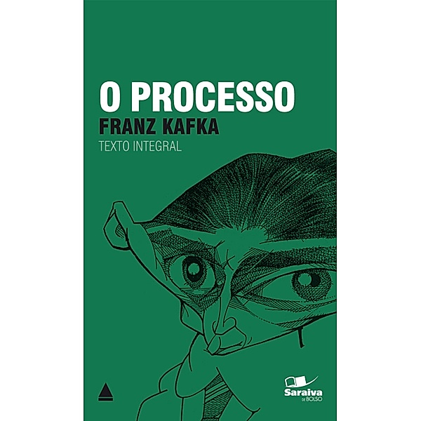 O Processo / Coleção Clássicos para Todos, Franz Kafka