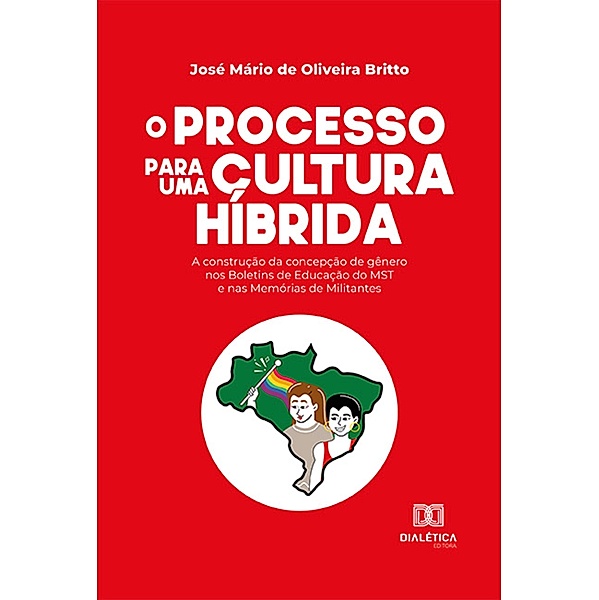 O processo para uma cultura híbrida, José Mário de Oliveira Britto