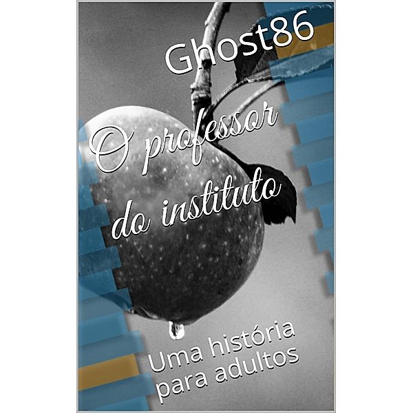 O professor do instituto / David J. Skinner, Ghost86