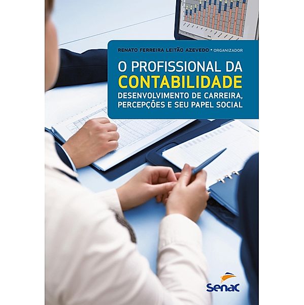 O profissional da contabilidade, Renato Ferreira Leitão Azevedo