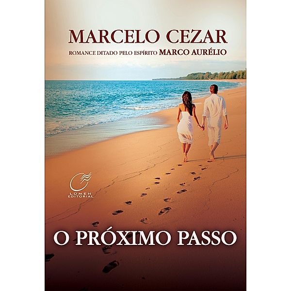 O Próximo Passo, Marcelo Cezar, Marco Aurelio