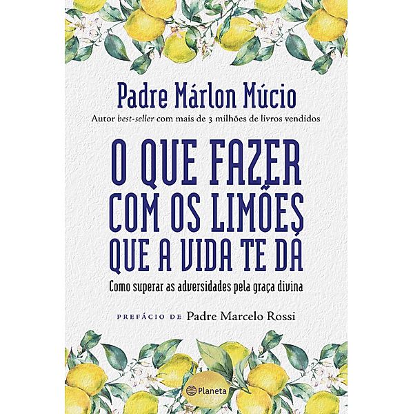 O que fazer com os limões que a vida te dá, Márlon Mucio