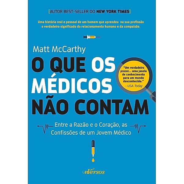 O que os médicos não contam, Matt McCarthy