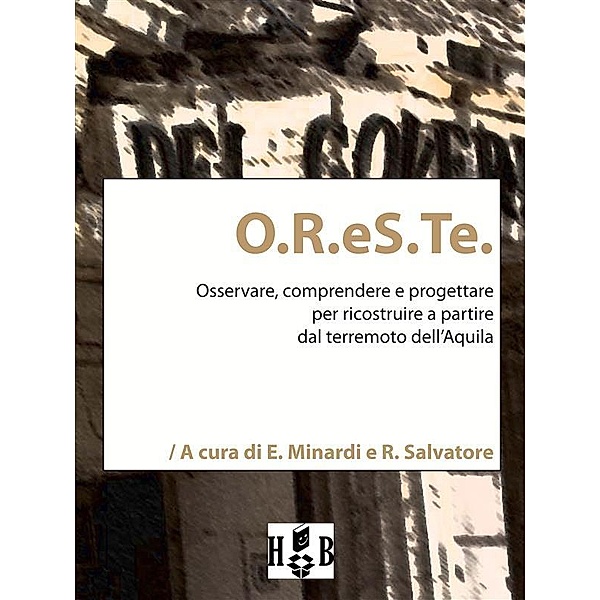 O.R.eS.Te. / Best Practices Bd.3, Everardo Minardi, Rita Salvatore