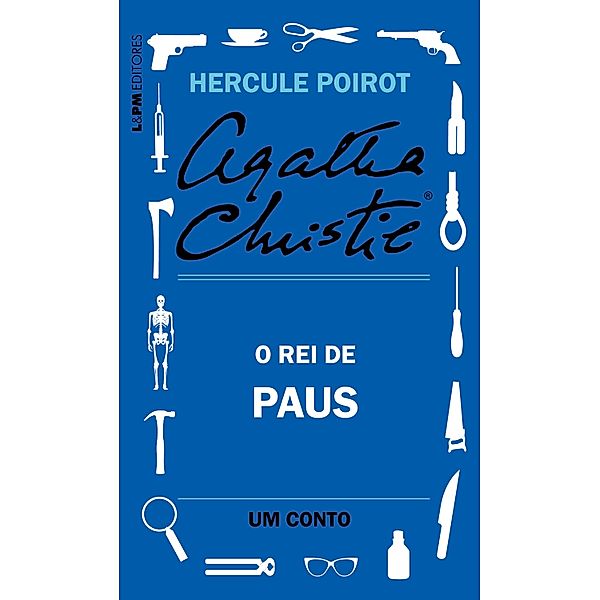 O rei de paus: Um conto de Hercule Poirot, Agatha Christie