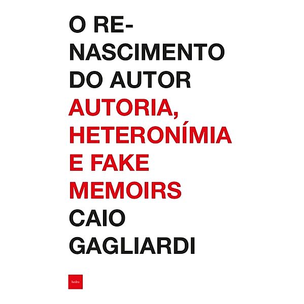 O renascimento do autor / Artecrítica, Caio Gagliardi