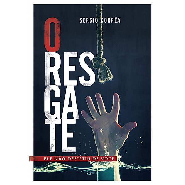 O Resgate, Sergio Corrêa