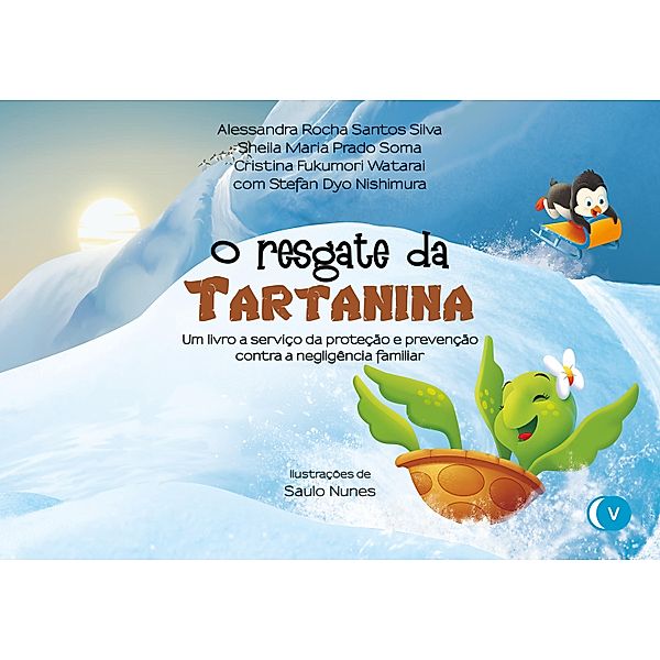 O resgate de Tartanina / Tartanina Bd.3, Alessandra Rocha Santos Silva, Sheila Maria Prado Soma, Cristina Fukumori Watarai, Stefan Dyo Nishimura