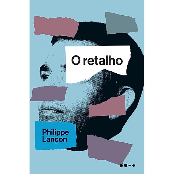 O retalho, Philippe Lançon