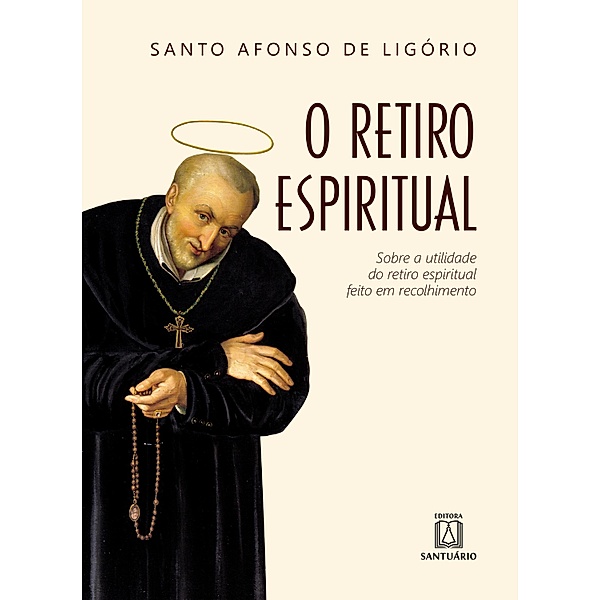 O retiro espiritual, Santo Afonso de Ligório