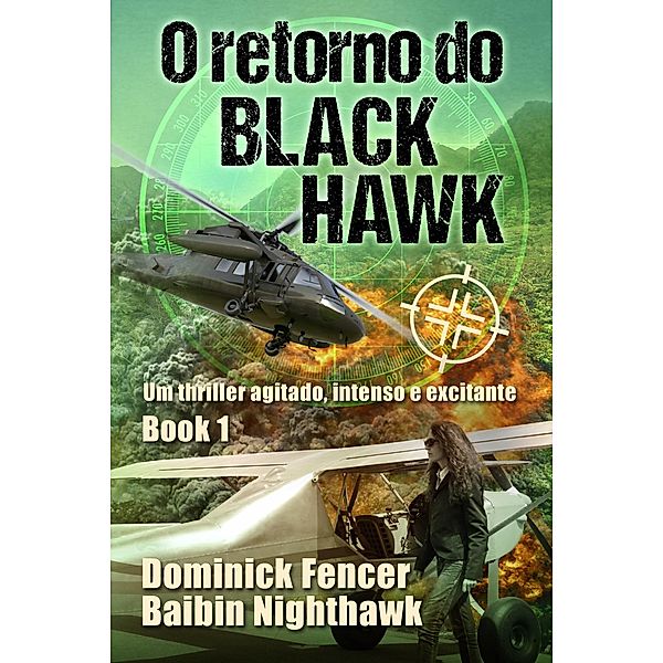 O retorno do Black Hawk, Dominick Fencer