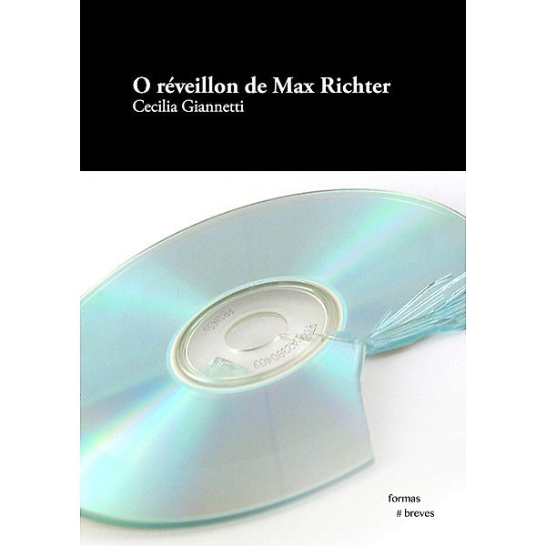 O réveillon de Max Richter / Formas Breves, Cecilia Giannetti