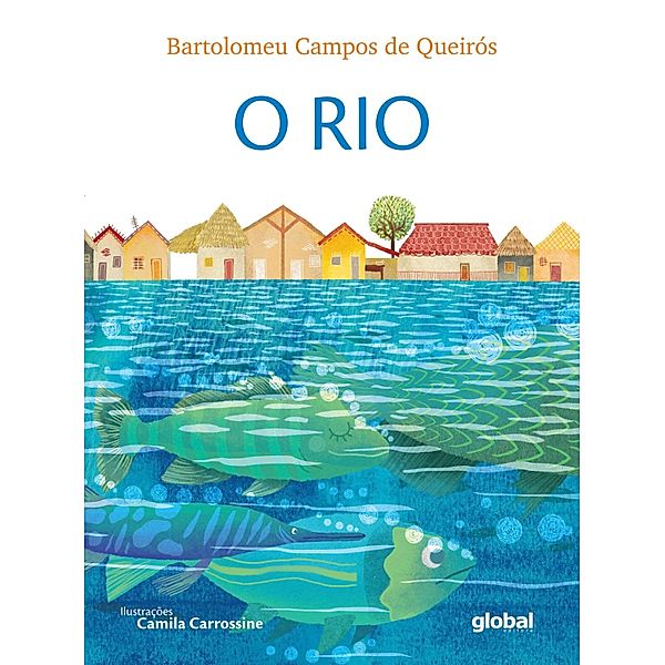 O Rio, Bartolomeu Campos de Queirós, Camila Carrossine