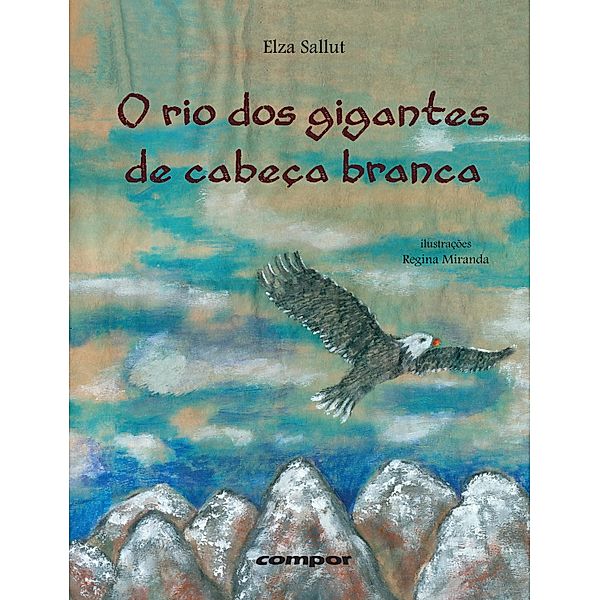 O rio dos gigantes de cabeça branca, Elza Sallut