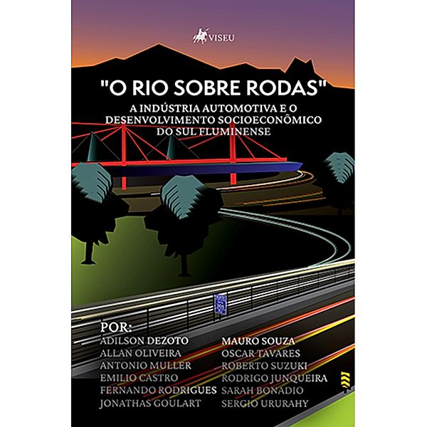 O Rio Sobre Rodas, Adilson Dezoto, Rodrigo Junqueira, Sarah Bonadio, Sergio Ururahy, Allan Oliveira, Antonio Muller, Emilio Castro, Fernando Rodrigues, Jonathas Goulart, Mauro Souza, Oscar Tavares, Roberto Suzuki