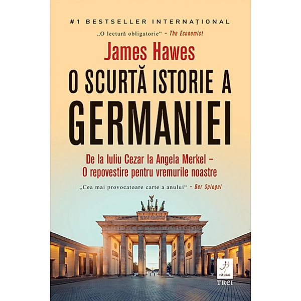 O scurta istorie a Germaniei / Istorie, James Hawes