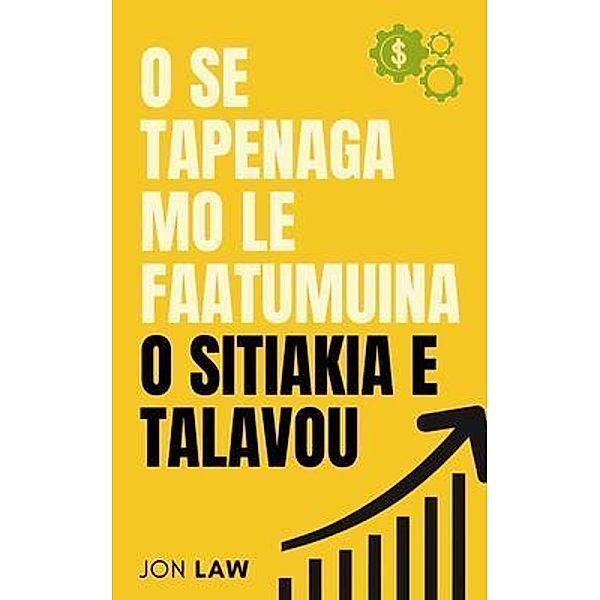 O se Tapenaga mo le Faatumuina o Sitiakia e Talavou, Jon Law