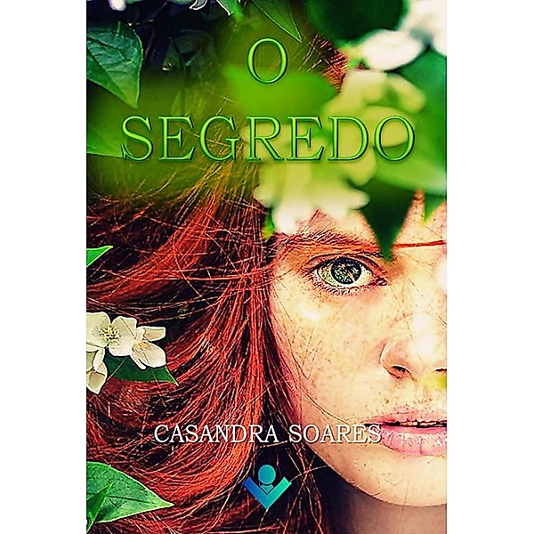 O Segredo, Casandra Soares