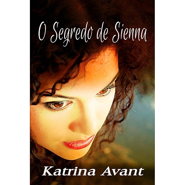 O Segredo de Sienna, Katrina Avant