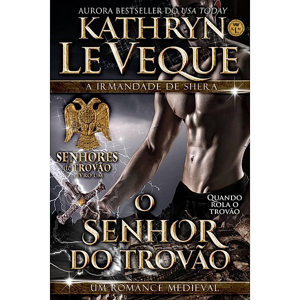 O Senhor do Trovão, Kathryn Le Veque