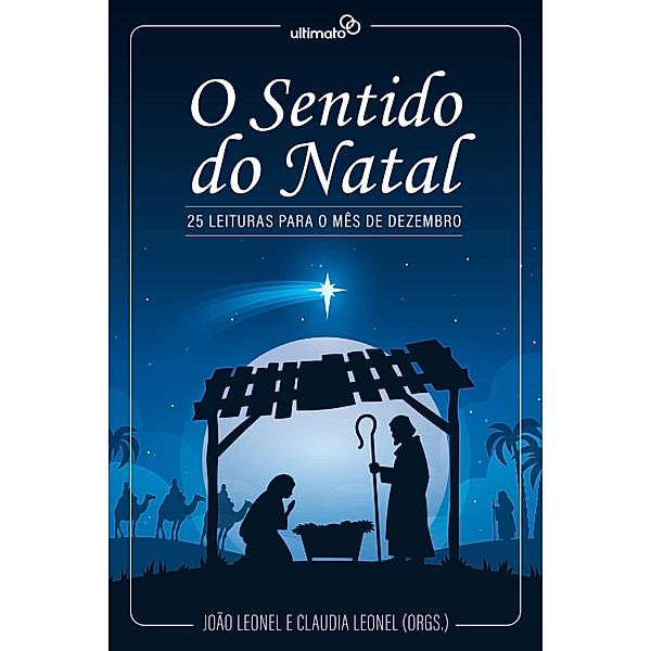 O Sentido do Natal, João Leonel, Claudia Leonel