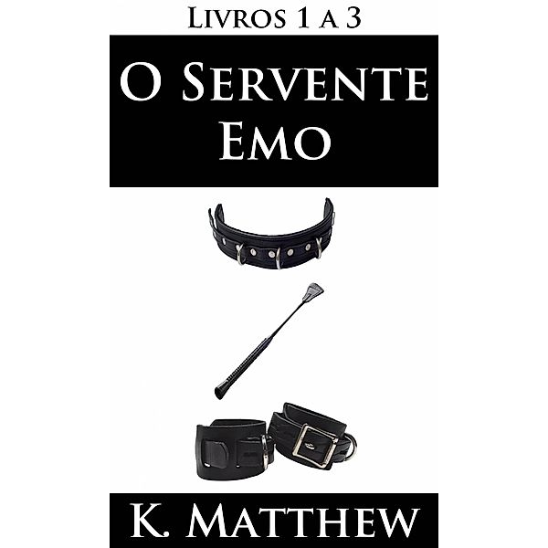 O Servente Emo / O Servente Emo, K. Matthew