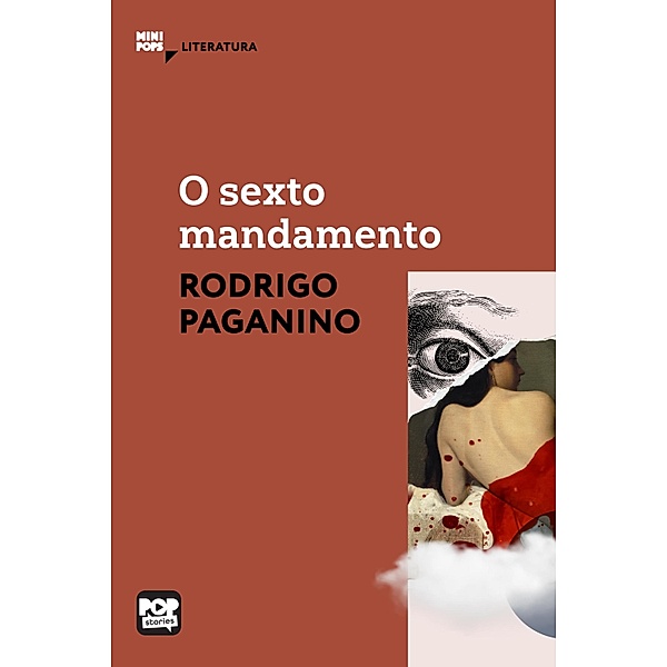 O sexto mandamento / MiniPops, Rodrigo Paganino