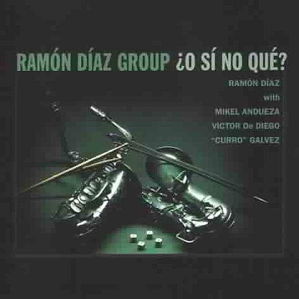 O Si No Que?, Ramón Group Díaz