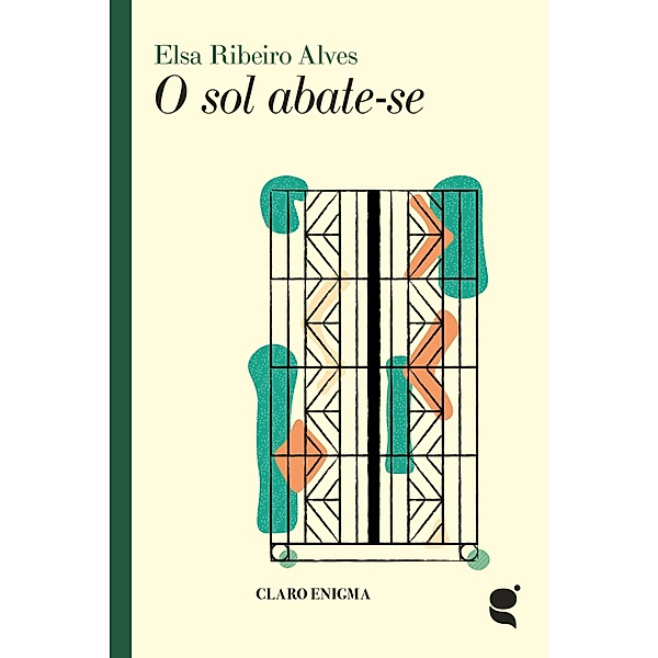 O sol abate-se / Colecção Claro Enigma Bd.1, Elsa Ribeiro Alves