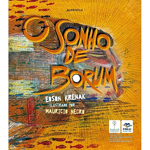 O sonho de Borum, Edson Krenak
