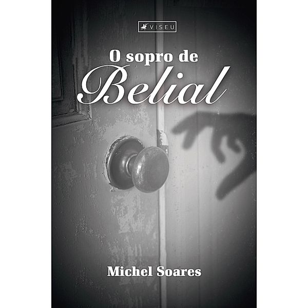 O sopro de Belial, Michel Soares