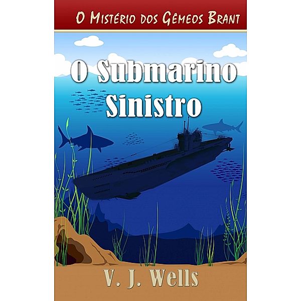 O Submarino Sinistro, Vj Wells