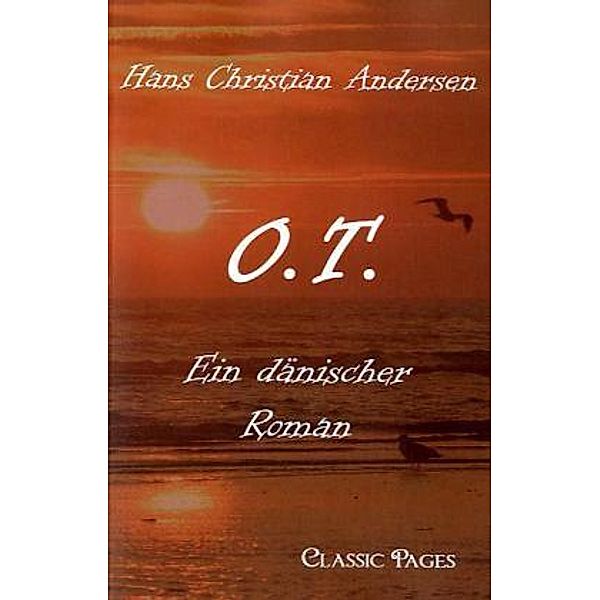 O.T., Hans Christian Andersen