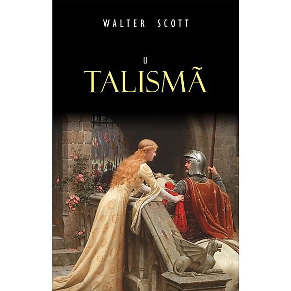 O Talisma / Mimetica, Scott Walter Scott