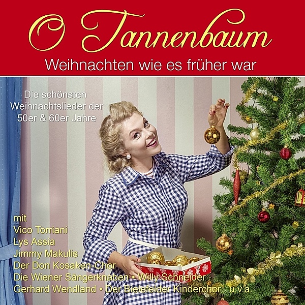 O Tannenbaum-Weihnachten Wie'S Früher War, Diverse Interpreten
