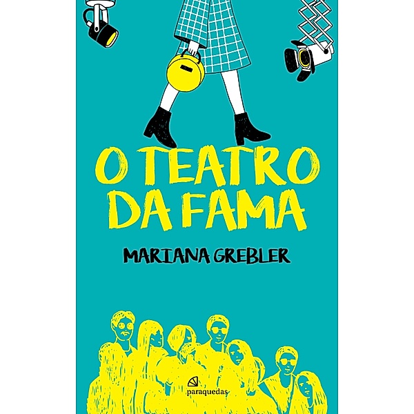 O teatro da fama, Mariana Grebler