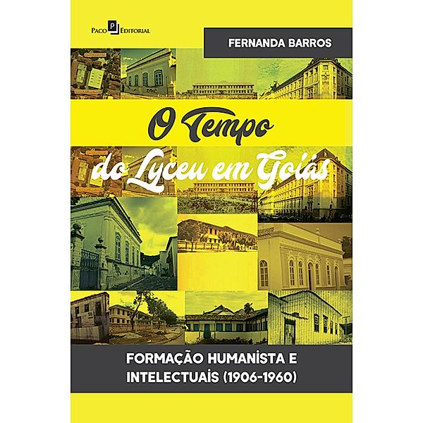 O Tempo do Lyceu em Goiás, Fernanda Barros