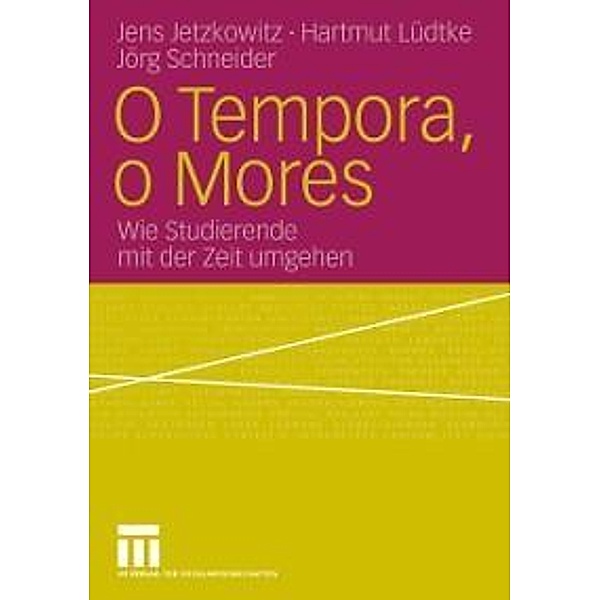 O Tempora, o Mores, Jens Jetzkowitz, Hartmut Lüdtke, Jörg Schneider