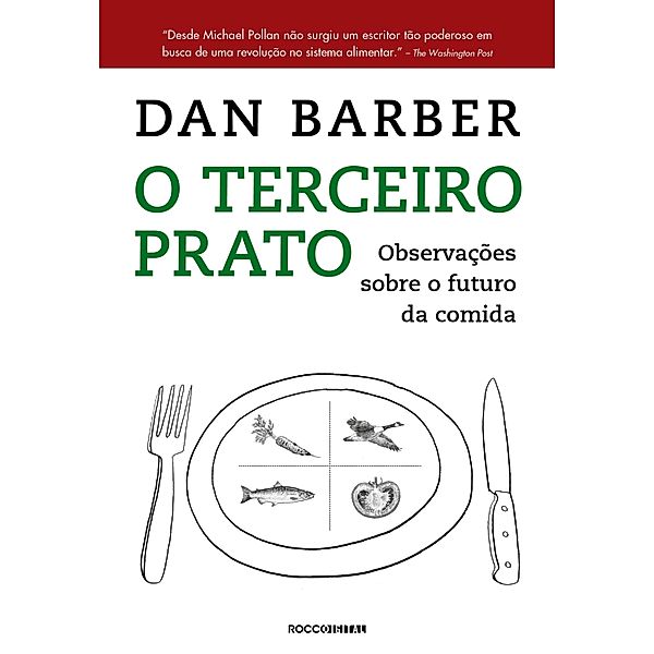 O terceiro prato, Dan Barber