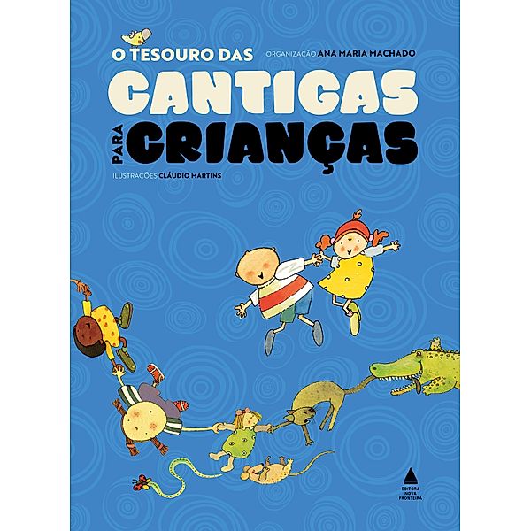 O Tesouro das Cantigas Para Crianças - Caixa, Ana Maria Machado