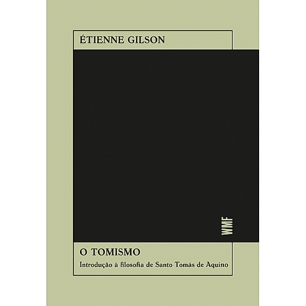 O tomismo, Gilson Étienne