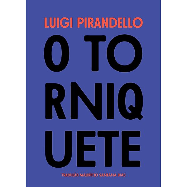 O torniquete, Luigi Pirandello